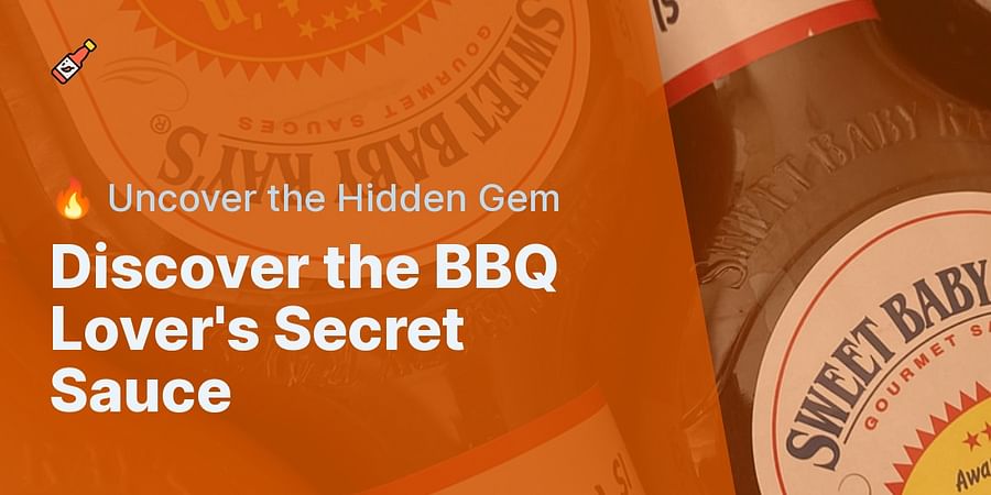 Discover the BBQ Lover's Secret Sauce - π₯ Uncover the Hidden Gem