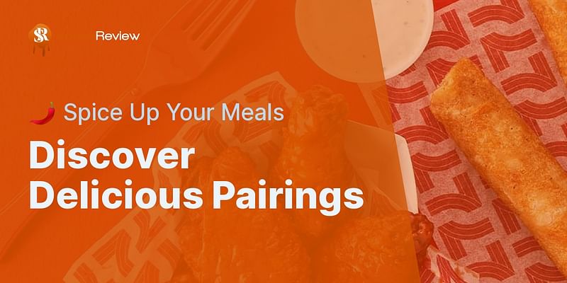 Discover Delicious Pairings - 🌶️ Spice Up Your Meals